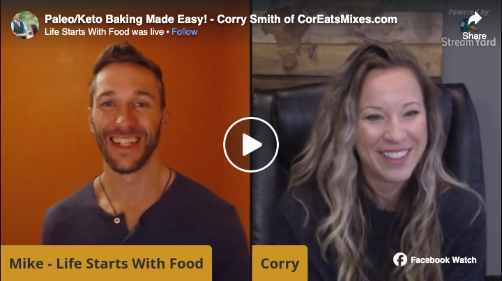 Corry Chats with Mike From Life Starts With Food